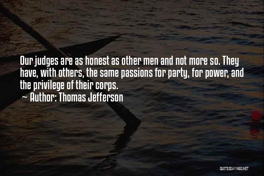 Judges Others Quotes By Thomas Jefferson