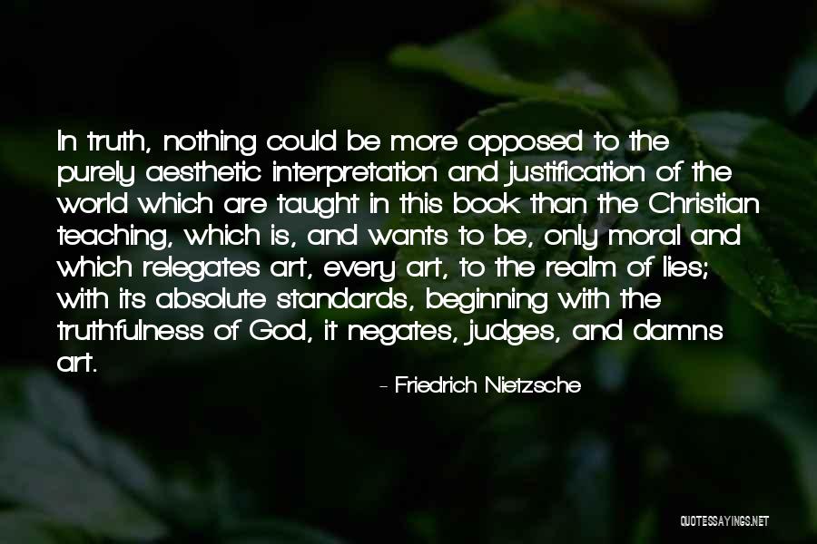 Judges Quotes By Friedrich Nietzsche