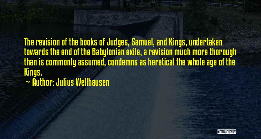 Judges Quotes By Julius Wellhausen