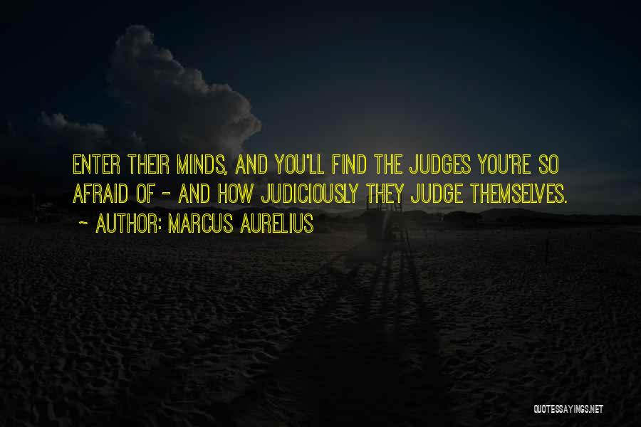 Judges Quotes By Marcus Aurelius