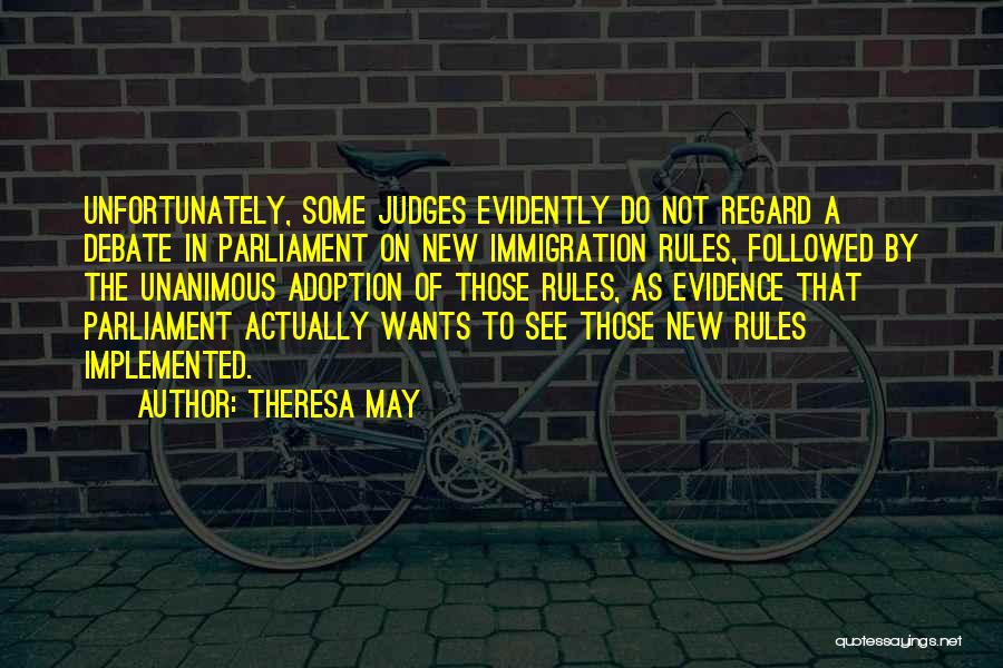 Judges Quotes By Theresa May