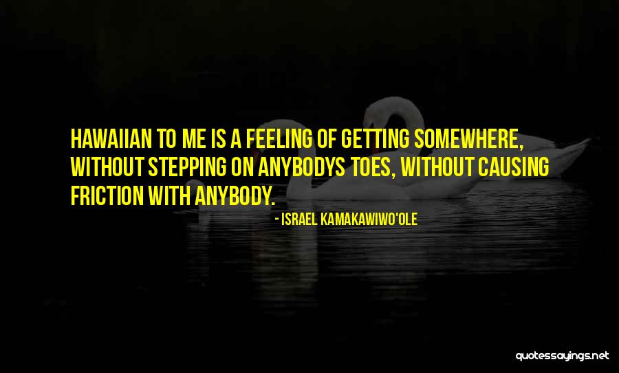 Judginess Quotes By Israel Kamakawiwo'ole Judginess Quotes By Israel Kamakawiwo'ole