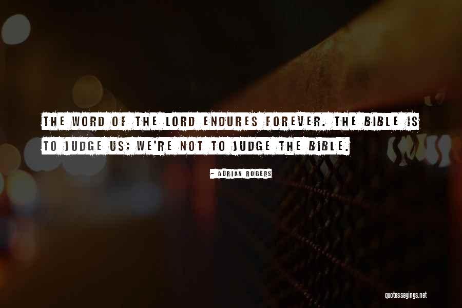 Judging Bible Quotes By Adrian Rogers Judging Bible Quotes By Adrian Rogers