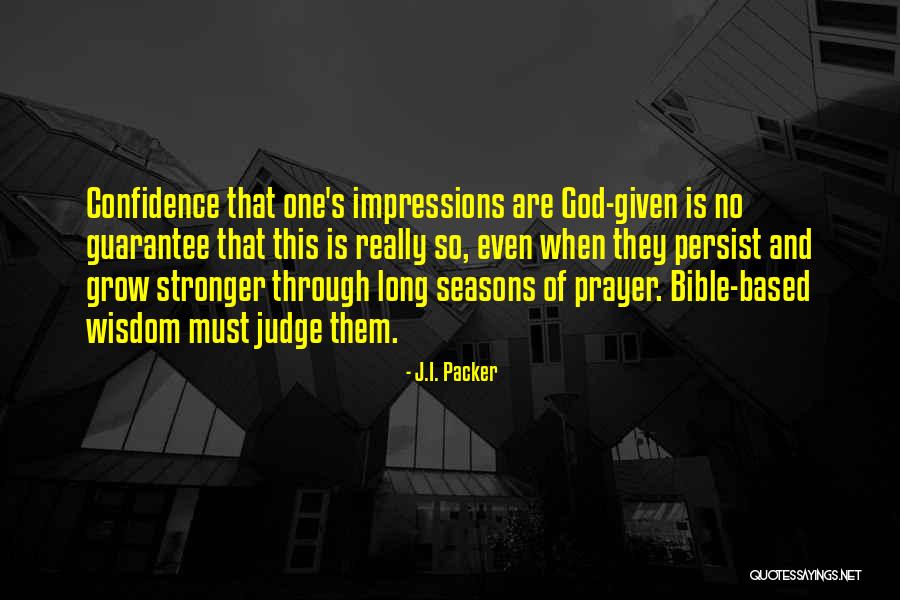 Judging Bible Quotes By J.I. Packer