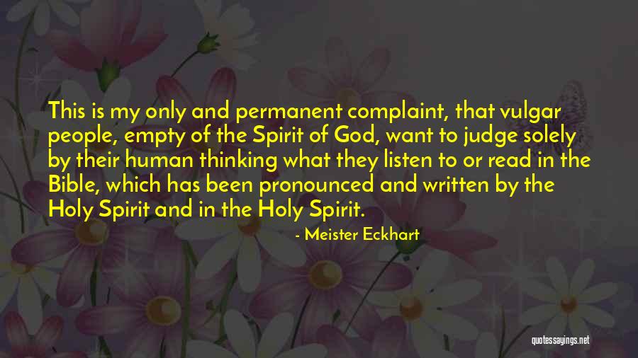 Judging Bible Quotes By Meister Eckhart Judging Bible Quotes By Meister Eckhart