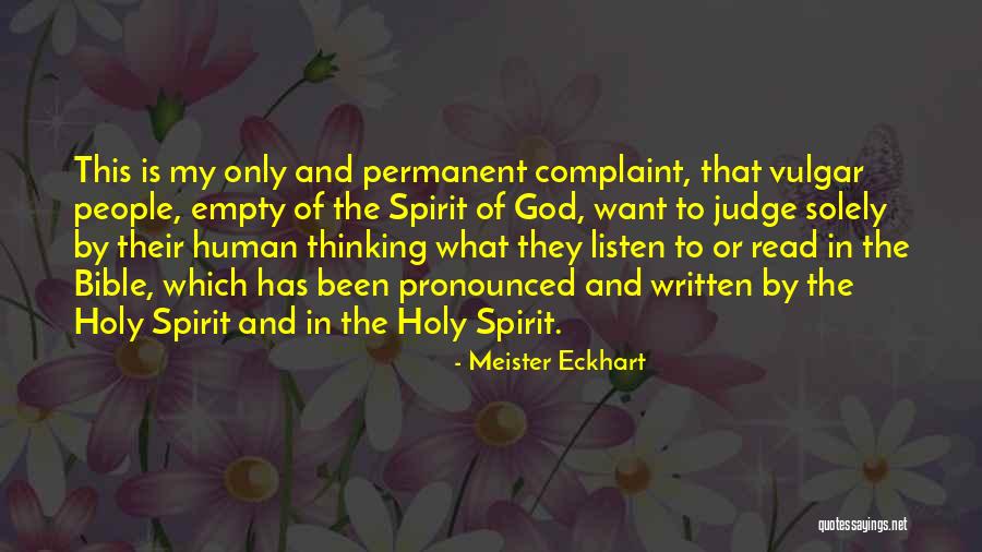 Judging Bible Quotes By Meister Eckhart