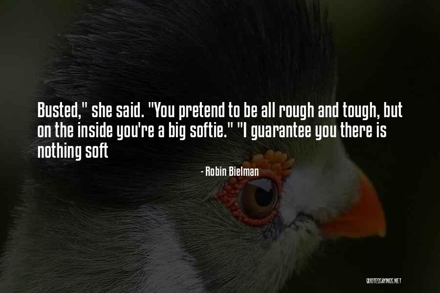 Judging By Looks Quotes By Robin Bielman Judging By Looks Quotes By Robin Bielman