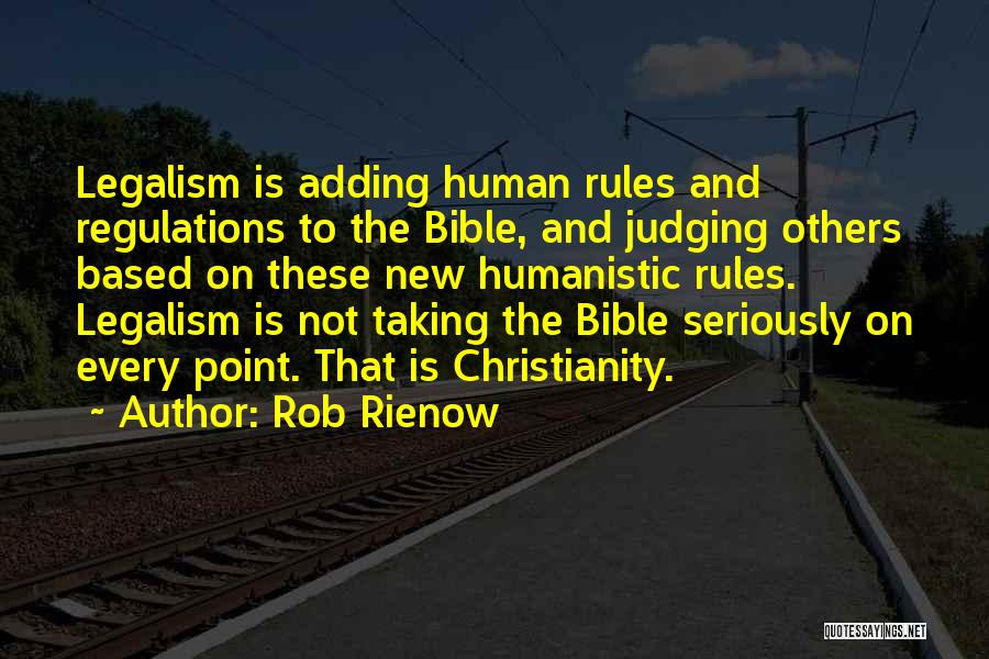 Judging From The Bible Quotes By Rob Rienow