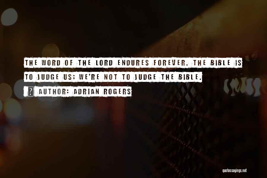 Judging In The Bible Quotes By Adrian Rogers