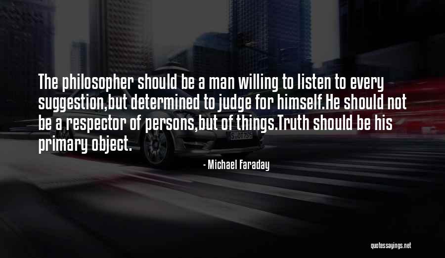 Judging Me By My Past Quotes By Michael Faraday Judging Me By My Past Quotes By Michael Faraday