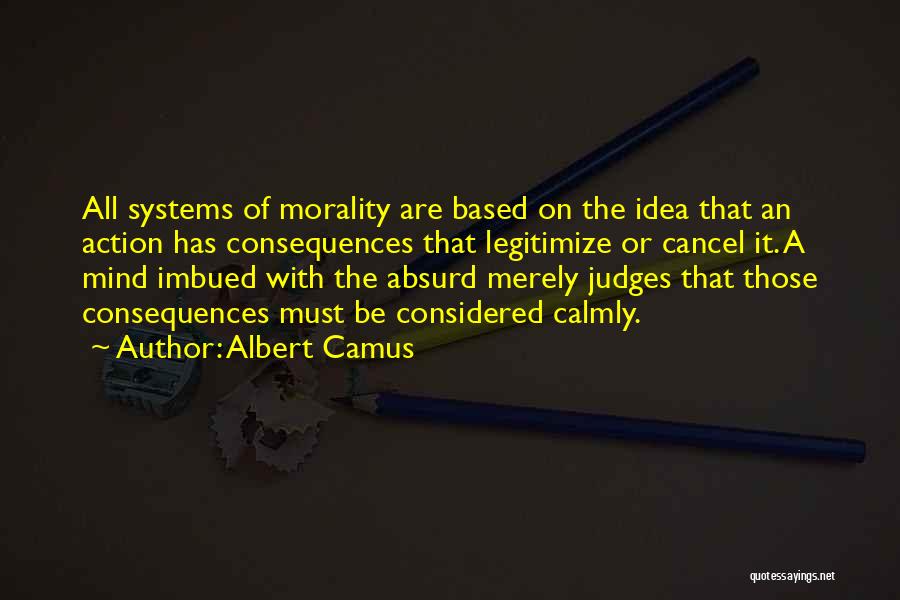 Judging Others Actions Quotes By Albert Camus