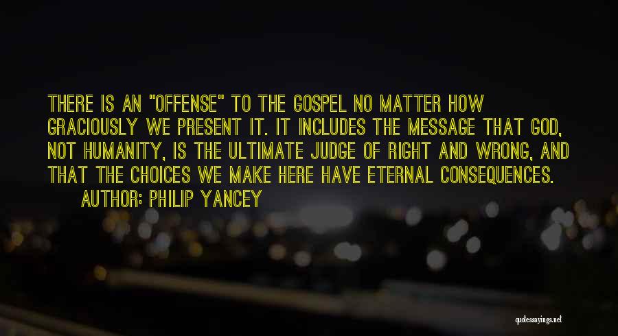 Judging Others Is Wrong Quotes By Philip Yancey