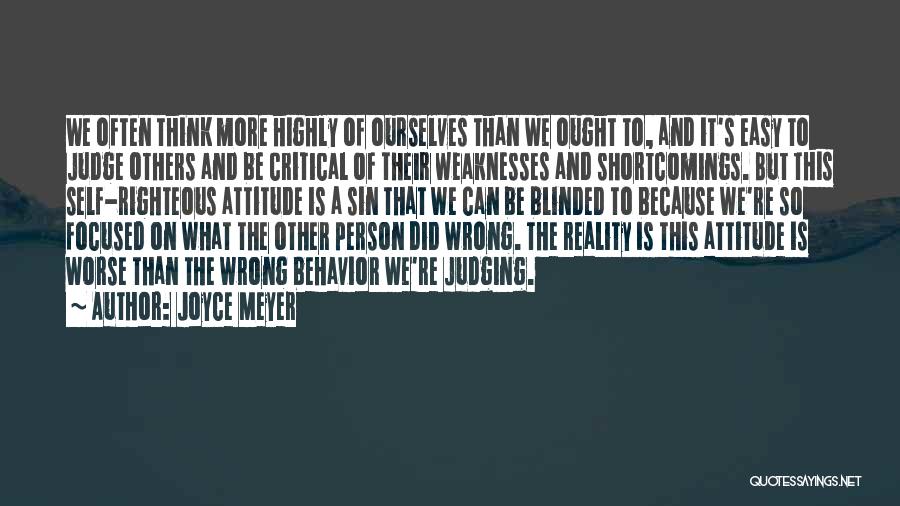 Judging Others Quotes By Joyce Meyer