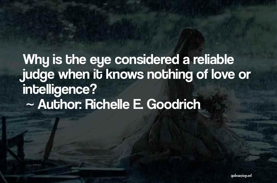 Judging Others Quotes By Richelle E. Goodrich