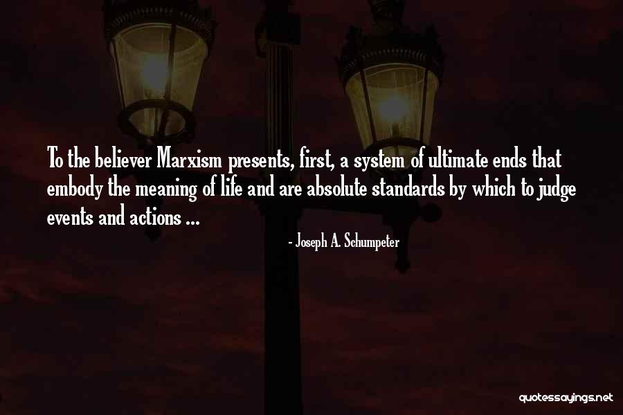 Judging Others Religion Quotes By Joseph A. Schumpeter Judging Others Religion Quotes By Joseph A. Schumpeter