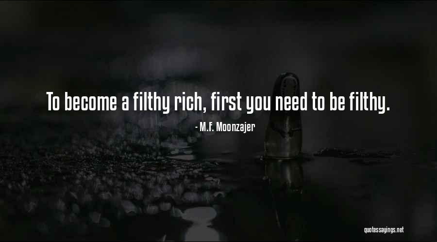 Judging Poor People Quotes By M.F. Moonzajer Judging Poor People Quotes By M.F. Moonzajer
