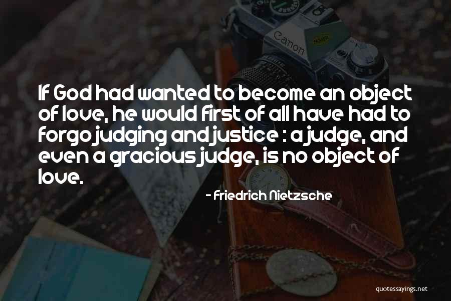 Judging Religion Quotes By Friedrich Nietzsche Judging Religion Quotes By Friedrich Nietzsche