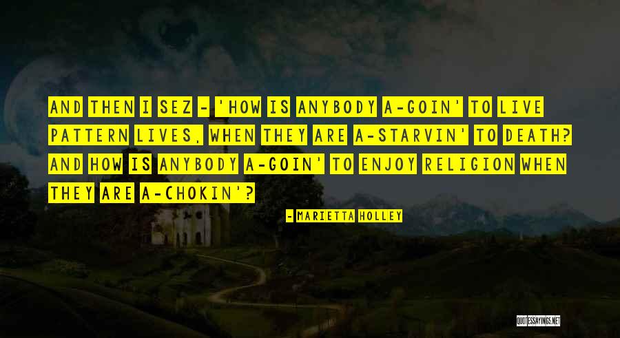 Judging Religion Quotes By Marietta Holley Judging Religion Quotes By Marietta Holley