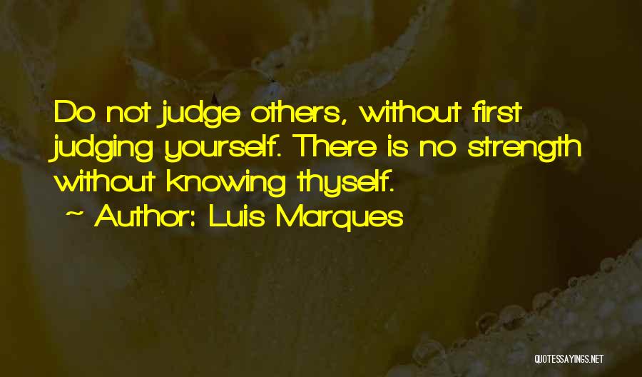 Judging Without Knowing Quotes By Luis Marques