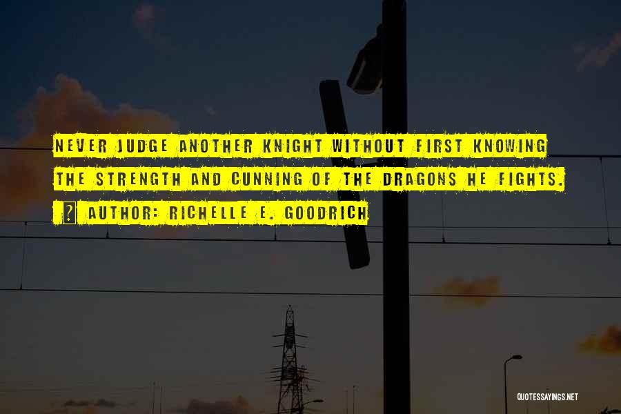 Judging Without Knowing Quotes By Richelle E. Goodrich