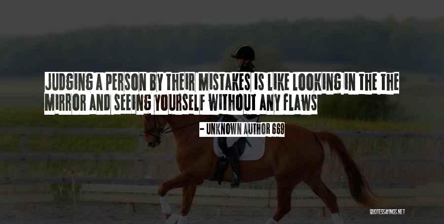 Judging Yourself Quotes By Unknown Author 669 Judging Yourself Quotes By Unknown Author 669