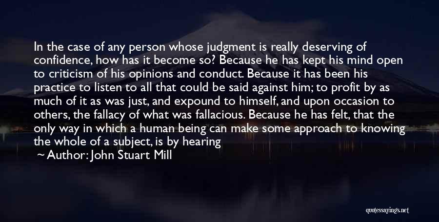 Judgment And Criticism Quotes By John Stuart Mill