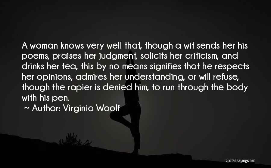 Judgment And Criticism Quotes By Virginia Woolf