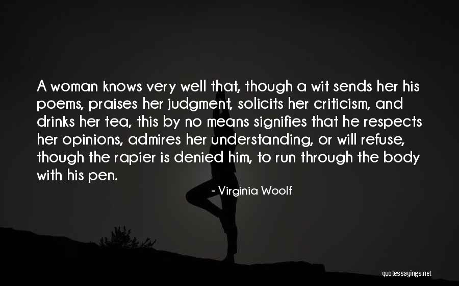 Judgment And Criticism Quotes By Virginia Woolf