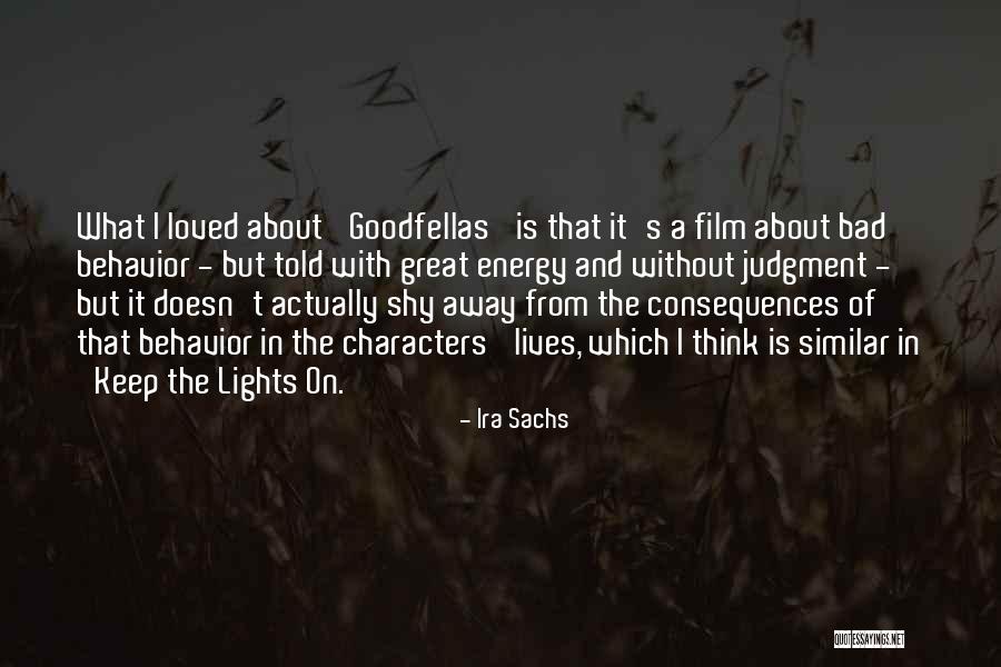 Judgment And Great Quotes By Ira Sachs Judgment And Great Quotes By Ira Sachs