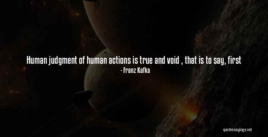 Judgment Is Void Quotes By Franz Kafka Judgment Is Void Quotes By Franz Kafka