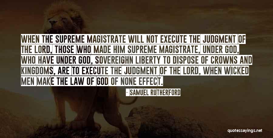 Judgment Of God Quotes By Samuel Rutherford Judgment Of God Quotes By Samuel Rutherford