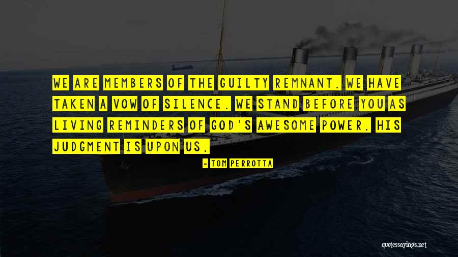 Judgment Of God Quotes By Tom Perrotta Judgment Of God Quotes By Tom Perrotta