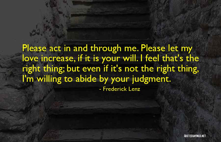 Judgment Quotes By Frederick Lenz