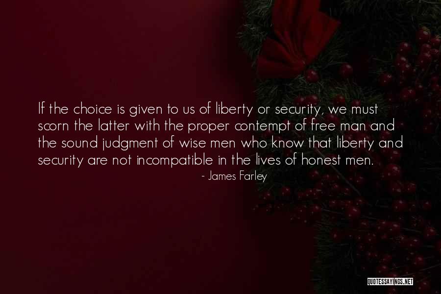 Judgment Quotes By James Farley