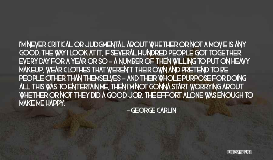 Judgmental People Quotes By George Carlin Judgmental People Quotes By George Carlin