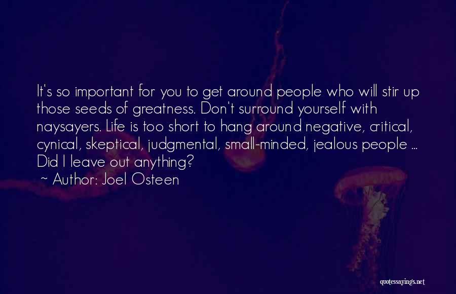 Judgmental People Quotes By Joel Osteen