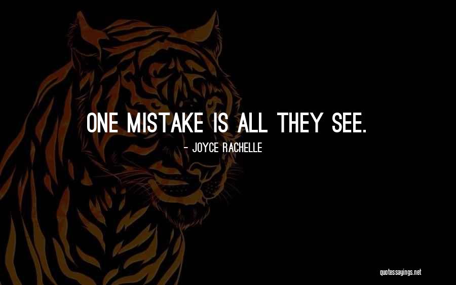 Judgmental People Quotes By Joyce Rachelle