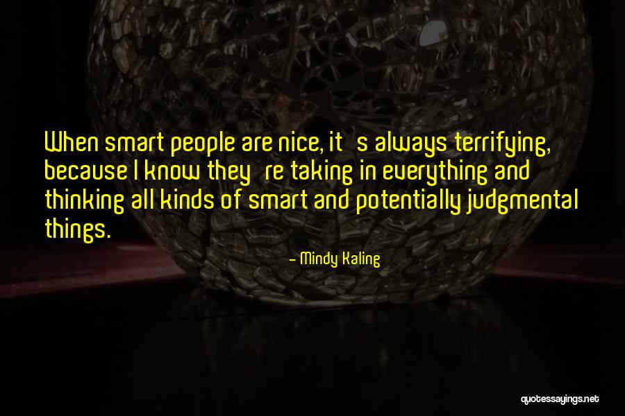 Judgmental People Quotes By Mindy Kaling Judgmental People Quotes By Mindy Kaling
