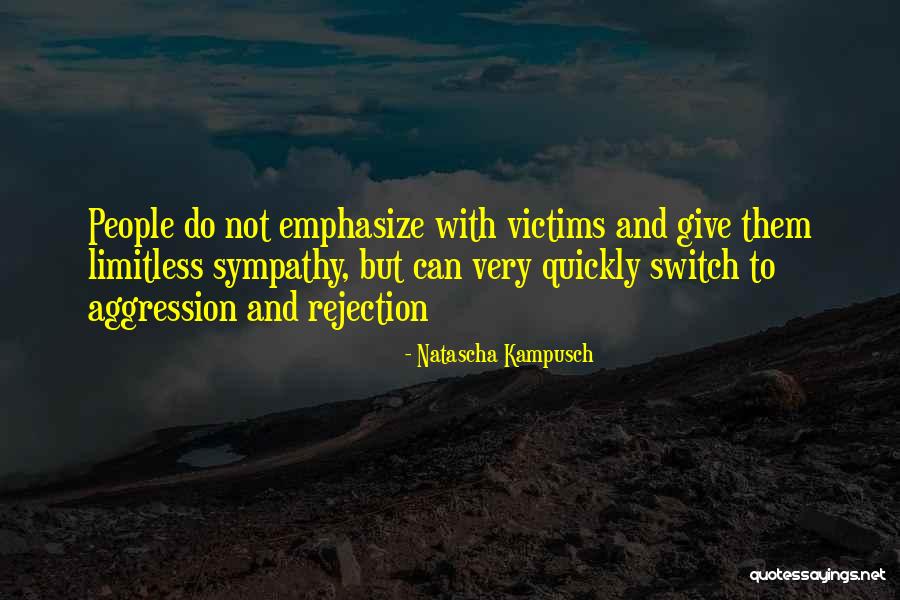Judgmental People Quotes By Natascha Kampusch Judgmental People Quotes By Natascha Kampusch