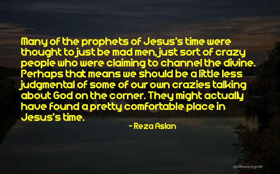 Judgmental People Quotes By Reza Aslan Judgmental People Quotes By Reza Aslan