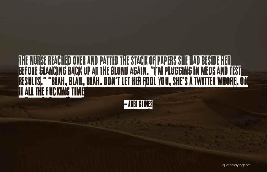 Judgmentalism In The Bible Quotes By Abbi Glines Judgmentalism In The Bible Quotes By Abbi Glines