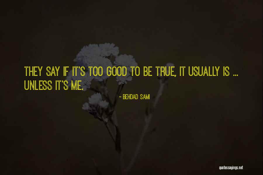 Judgmentive Quotes By Behdad Sami Judgmentive Quotes By Behdad Sami