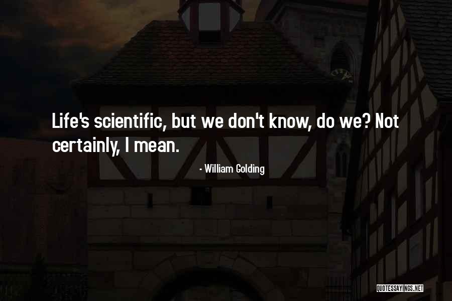 Judgmentive Quotes By William Golding Judgmentive Quotes By William Golding