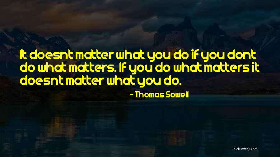 Judhajit Sengupta Quotes By Thomas Sowell Judhajit Sengupta Quotes By Thomas Sowell