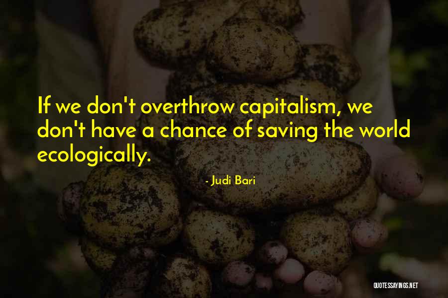 Judi Bari Quotes 166476 Judi Bari Quotes 166476