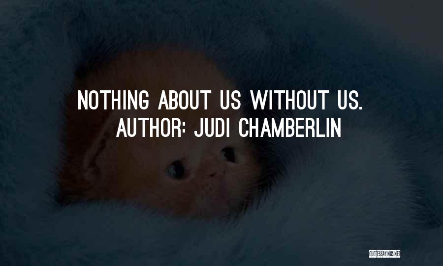 Judi Chamberlin Quotes 2244808