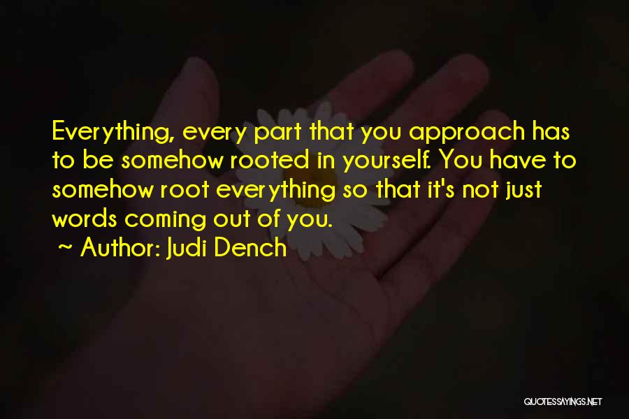 Judi Dench Quotes 1125171