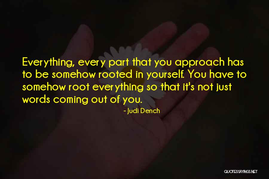 Judi Dench Quotes 1125171