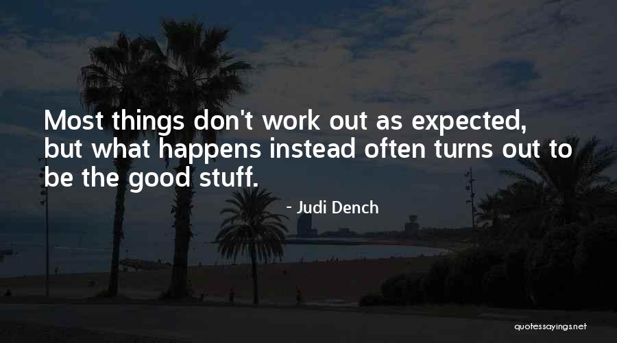 Judi Dench Quotes 118496