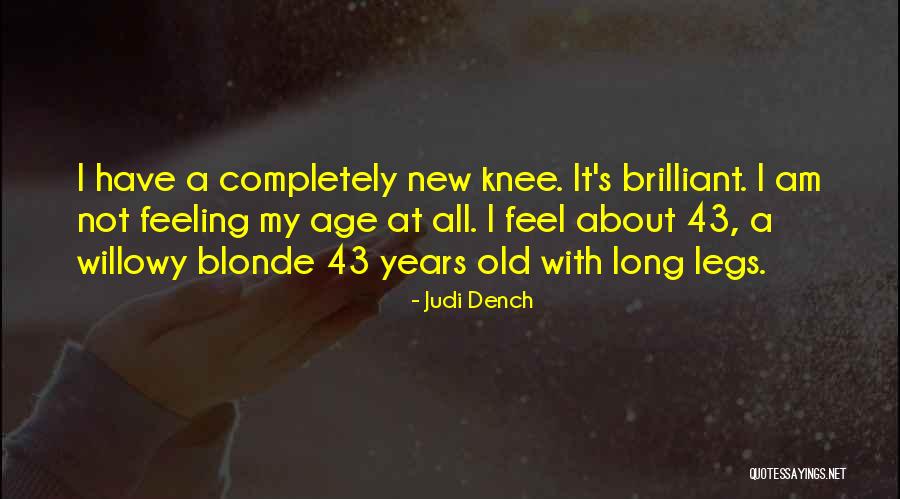 Judi Dench Quotes 126047